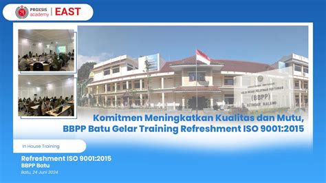 Komitmen Meningkatkan Kualitas Dan Mutu BBPP Batu Gelar Training