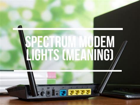 Spectrum Modem Lights Meaning Easy Fixes