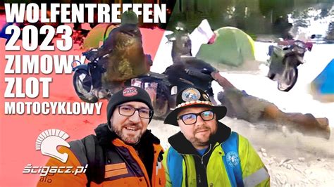 Wolfentreffen 2023 Elefantentreffen Po Polsku Zimowy Zlot Motocyklowy