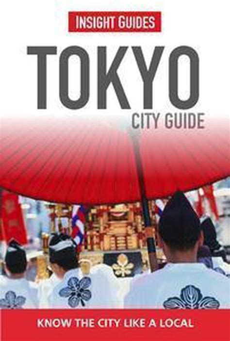 Insight Guides Tokyo City Guide Ebook Insight Guides