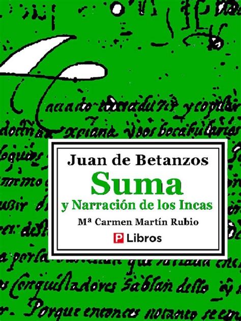 Suma y narración de los incas ebook Juan De Betanzos 9786124645419