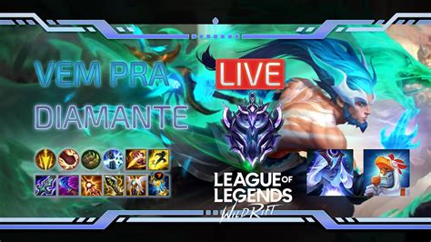 Vem Pra Live Wild Rift Diamante Youtube