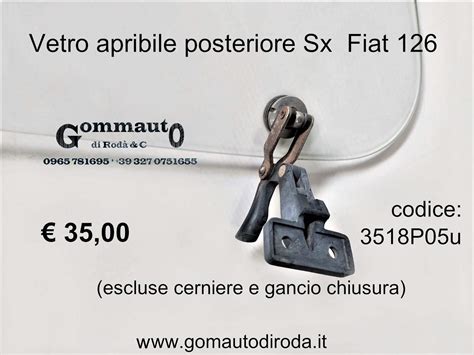 Vetro Apribile Posteriore Sx Chiaro Fiat 126 Gommauto Di Roda