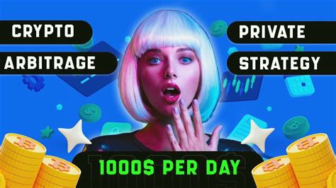 Best Crypto Arbitrage Strategy Profit In Minutes New P P