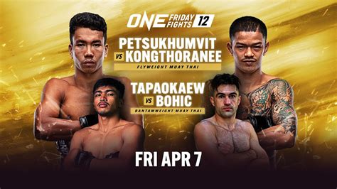 ONE Friday Fights 12 Petsukumvit Vs Kongthoranee YouTube