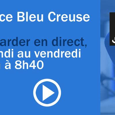 Le 6 9 de France Bleu Creuse en réécoute sur France Bleu Émission sur