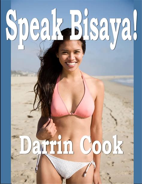 Amazon Speak Bisaya Learn To Speak The Language Of The Central