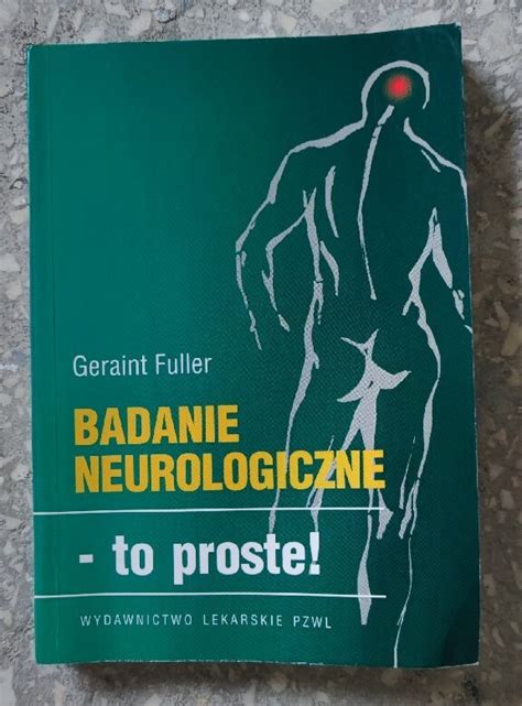 Badanie neurologiczne G Fuller Stargard Ogłoszenie na Allegro Lokalnie