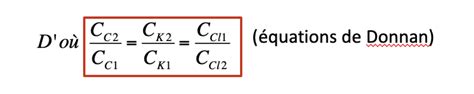 Equation Donnan UE3 Biophysique Tutorat Associatif Toulousain