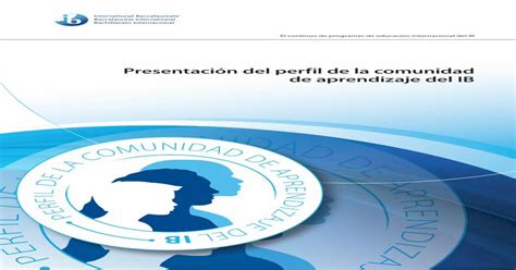 Presentaci N Del Perfil De La Comunidad De Aprendizaje Del Ibxmltwo Ibo