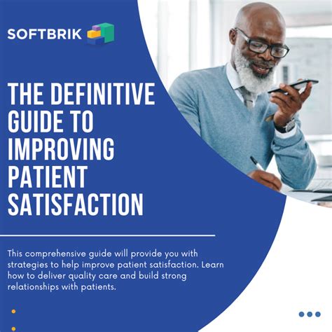 The Definitive Guide To Improving Patient Satisfaction In Healthcare