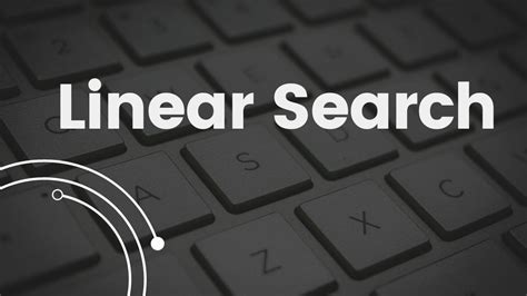 Linear Search Data Structures And Algorithms Youtube