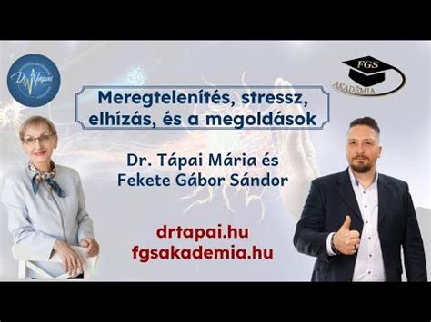 Meregtelenítés stressz elhízás és a megoldások Dr Tápai Mária és