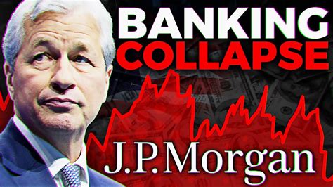 Jpmorgan Ceo Predicts Total Banking Collapse Youtube