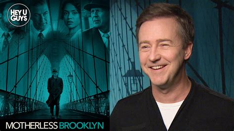 Edward Norton on the bringing Motherless Brooklyn to screen