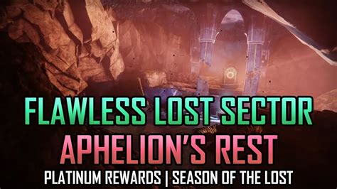 Destiny Solo Flawless Aphelion S Rest Master Lost Sector Platinum