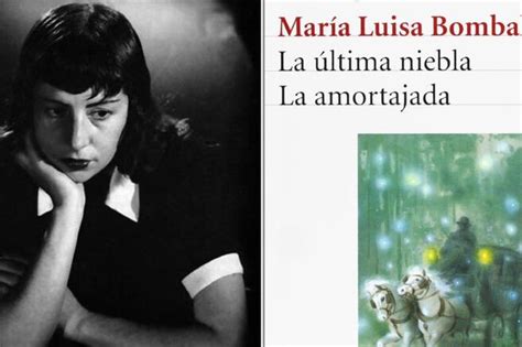 La Niebla De María Luisa Bombal El Espectador