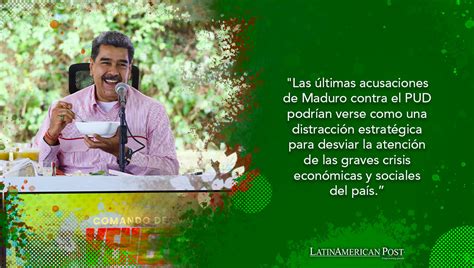 Maduro en Venezuela afirma que la oposición es una estratagema para