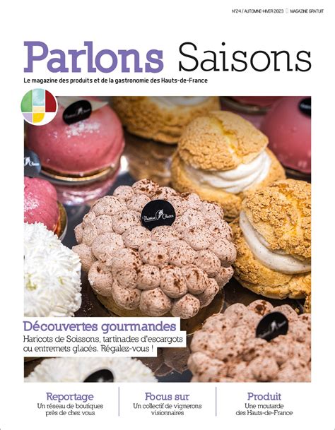 Le nouveau magazine Parlons Saisons vient de paraître Gastronomie