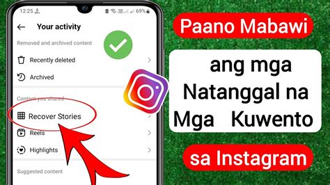 Paano Mabawi Ang Mga Natanggal Na Mga Kuwento Sa Instagram Instagram