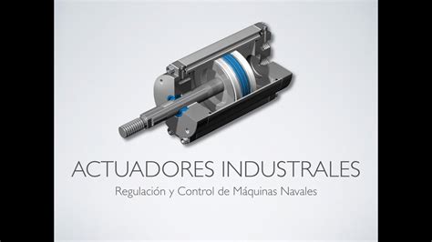 Descripci N De Los Actuadores Industriales Youtube