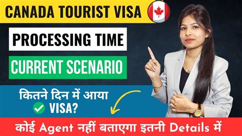 Current Scenario Of Canada Tourist Visa Canadavisa Processing Time