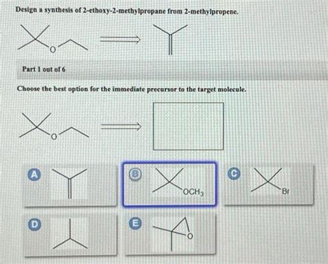 Solved Design A Synthesis Of Ethoxy Methylpropane From Chegg