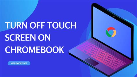 How To Turn Off Touch Screen On Chromebook Microword