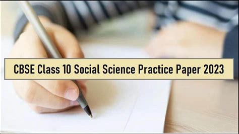 Cbse Class 10 Social Science Exam On March 15 Check Practice Paper