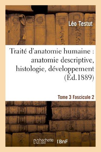 Trait D Anatomie Humaine Anatomie Descriptive Histologie