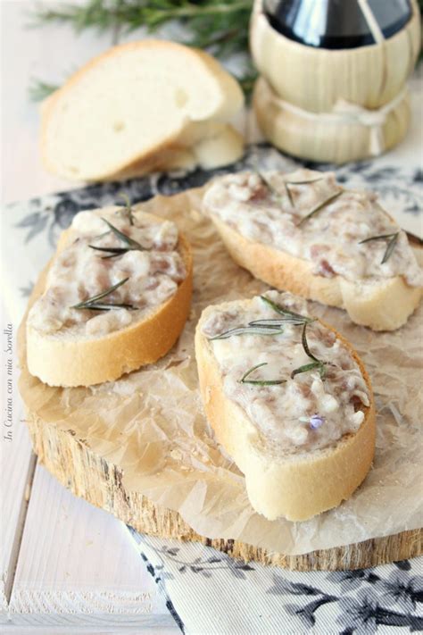 Crostini Stracchino E Salsiccia In Cucina Con Mia Sorella