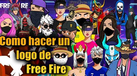 Como Hacer Un Logo De Free Fire Para Youtube F Cil Y R Pido