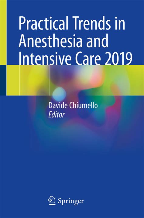 Practical Trends In Anesthesia And Intensive Care 2019 E Book