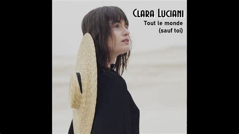 Clara Luciani Tout Le Monde Sauf Toi Conceptkaraoke YouTube