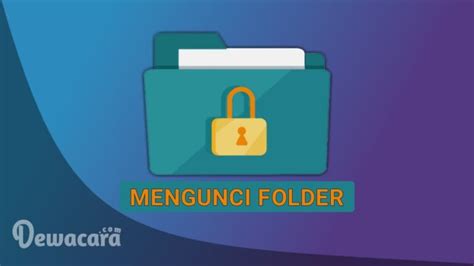 Cara Mengunci Folder Di Komputer Atau Laptop Paling Aman