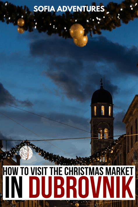 How To Visit The Dubrovnik Christmas Market And Dubrovnik Winter Festival