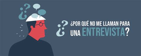 Por Qu No Me Llaman Para Una Entrevista Usvirtualempleo