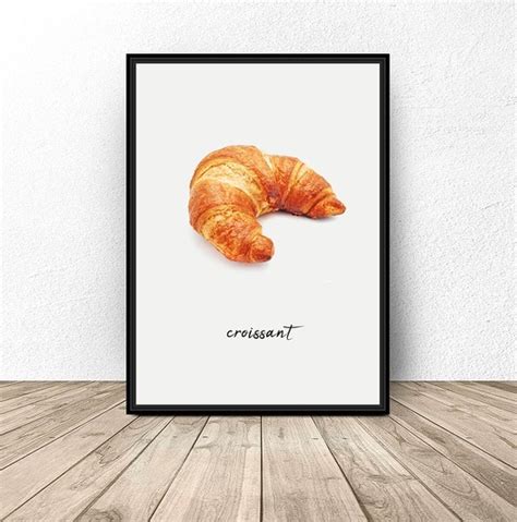 Plakat Do Kuchni I Jadalni Croissant A Mm X Mm Pakamera Pl