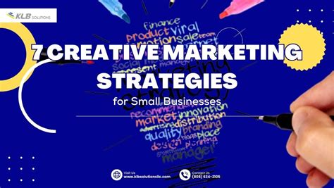 7 Creative Marketing Strategies for Small Businesses - KLB Solutions