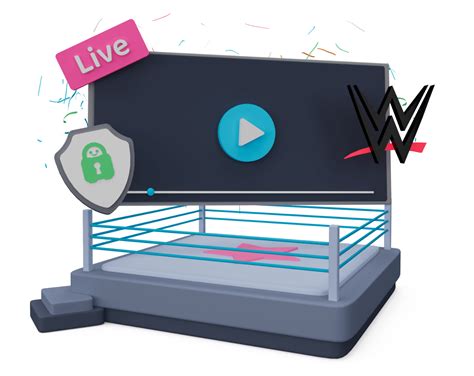 Live Stream Wwe With A Vpn For Fights In K Pia Vpn