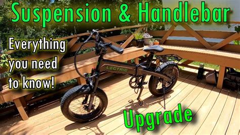 Lectric Xp Suspension And Handlebar Upgrade E Bike Youtube