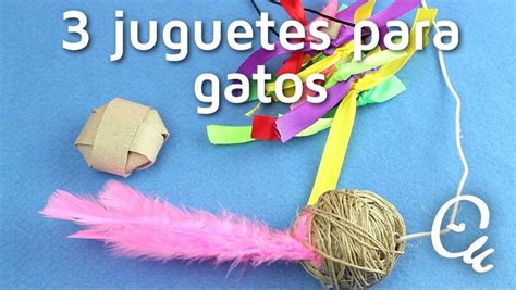 3 Juguetes DIY Para Tu Gato Manualidades