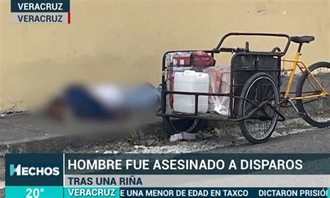 Hombre es asesinado a balazos durante riña en Veracruz