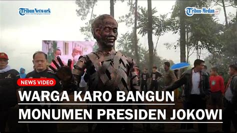 INI Bentuk Monumen Presiden Jokowi Di Kabupaten Karo Yang Memiliki