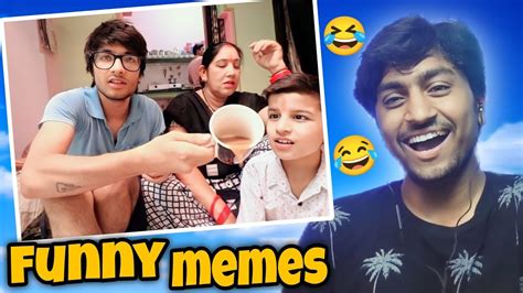 Sourav Joshi And Funny Indian Memes Review Funny Memes😂 Youtube