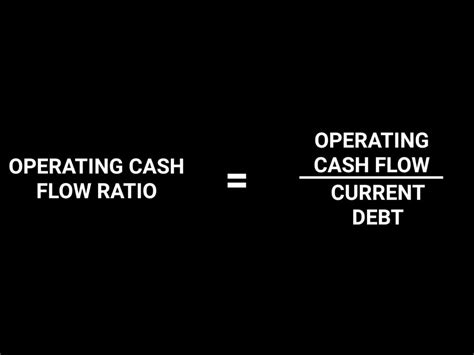 Operating Cash Flow Ratio Full Information Cash Flow Click