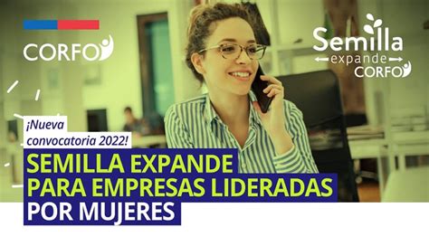 Abiertas Las Postulaciones De Semilla Inicia Y Semilla Expande Para