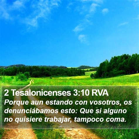 2 Tesalonicenses 3 10 RVA Porque Aun Estando Con Vosotros Os