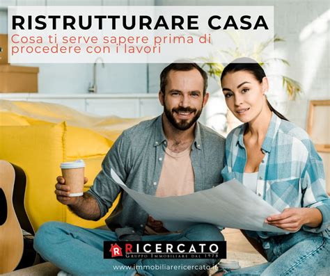 Ristrutturare Casa Cosa Serve Sapere Prima Agenzia Ricercato