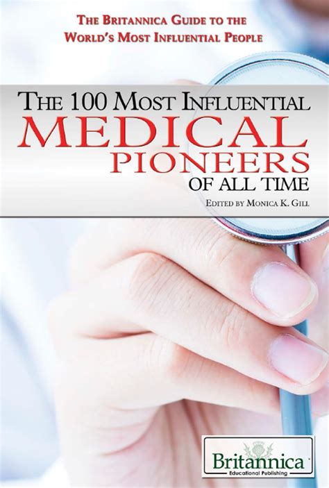 The 100 Most Influential Medical Pioneers Of All Time Ebook By Shalini